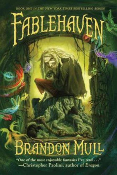 Fablehaven by Brandon Mull