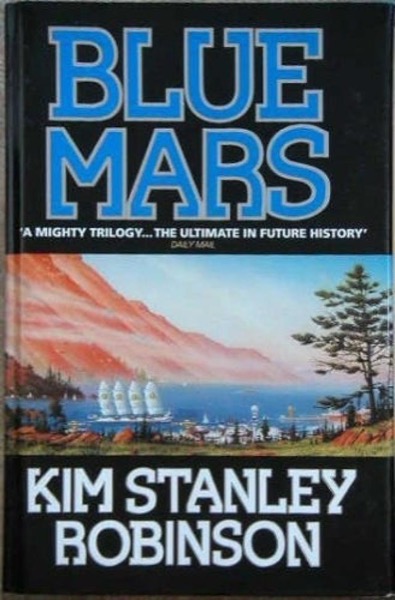 Blue Mars by Kim Stanley Robinson