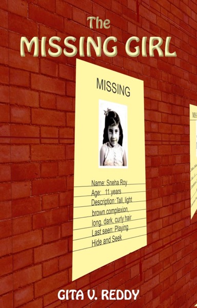 The Missing Girl by Gita V.Reddy