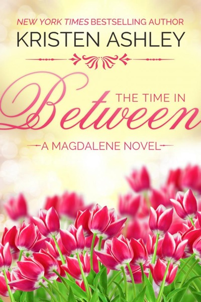 The Time in Between by Kristen Ashley