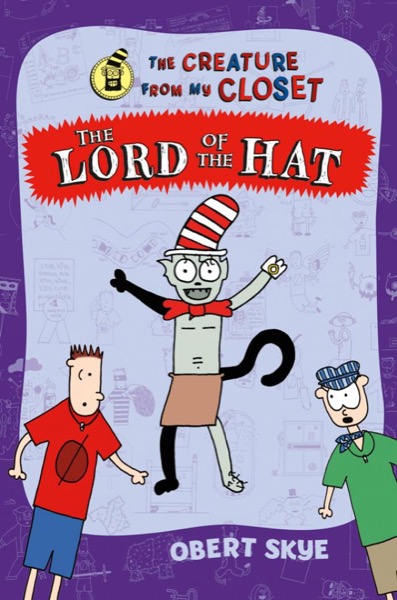 The Lord of the Hat by Obert Skye