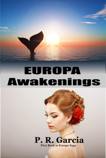 Europa Awakenings by P. R. Garcia