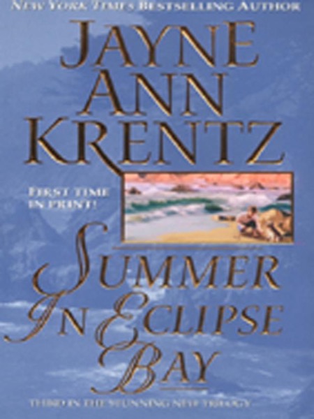 Summer in Eclipse Bay by Jayne Ann Krentz