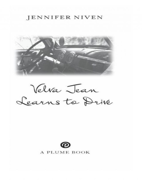 Velva Jean Learns to Drive by Jennifer Niven