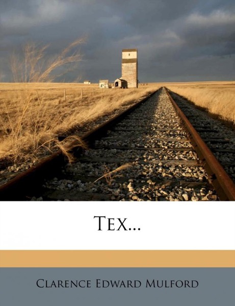 Tex by B. M. Bower