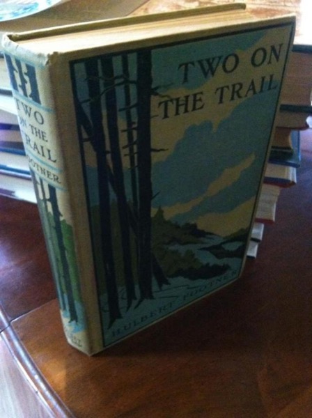 Two on the Trail: A Story of the Far Northwest by Hulbert Footner