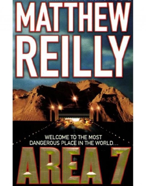 Area 7 by Matthew Reilly