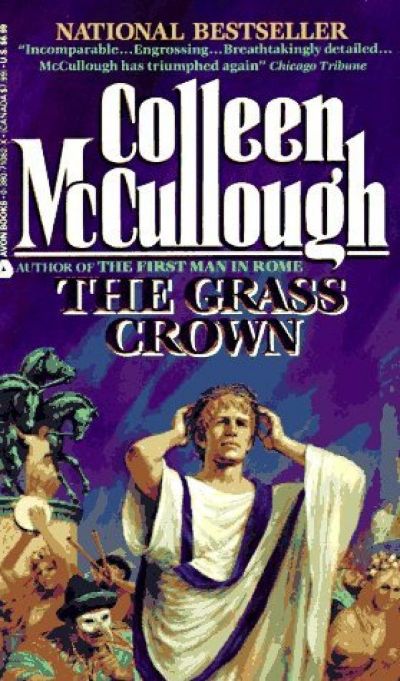 The Grass Crown by Colleen McCullough