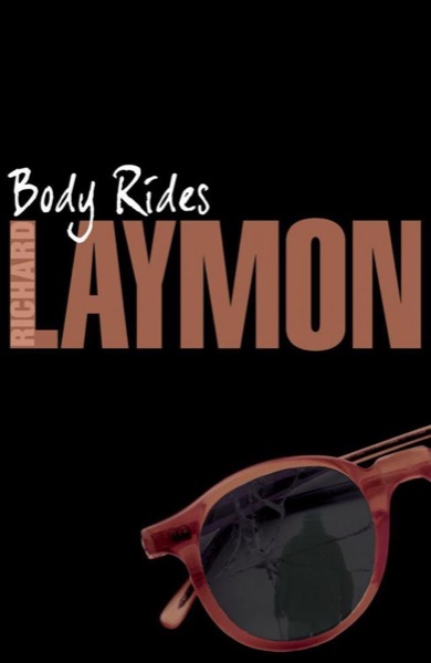 Body Rides by Richard Laymon