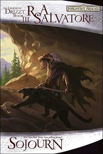 Sojourn by R. A. Salvatore