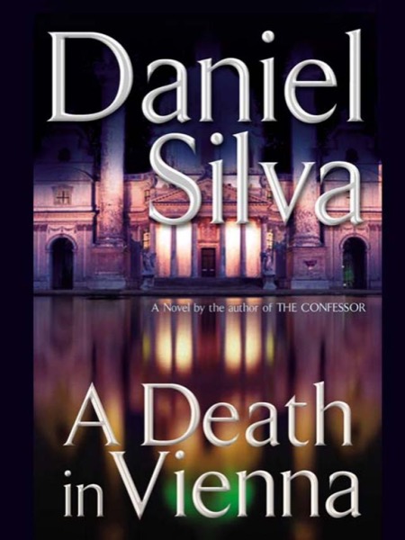 A Death in Vienna by Daniel Silva