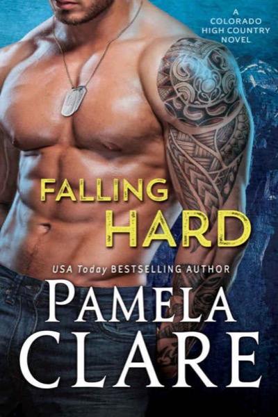 Falling Hard (Colorado High Country #3)