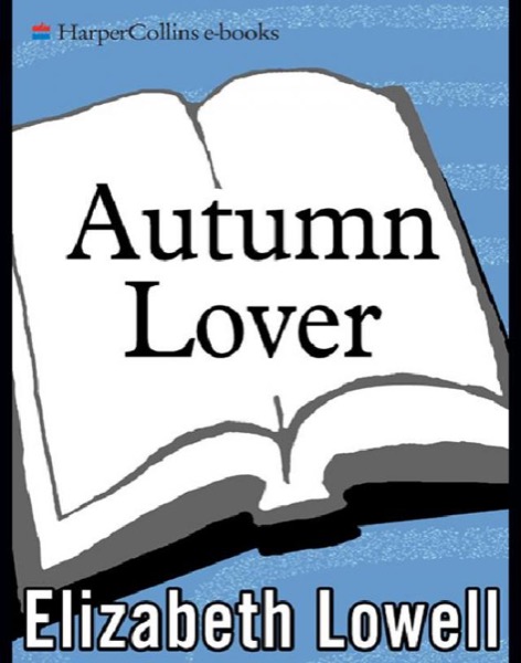 Autumn Lover by Elizabeth Lowell