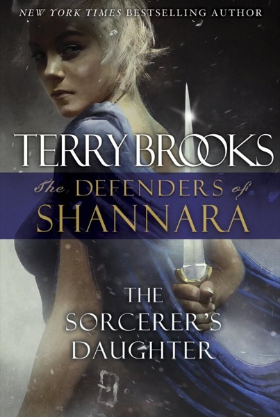 The Sorcerer's Daughter by Terry Brooks