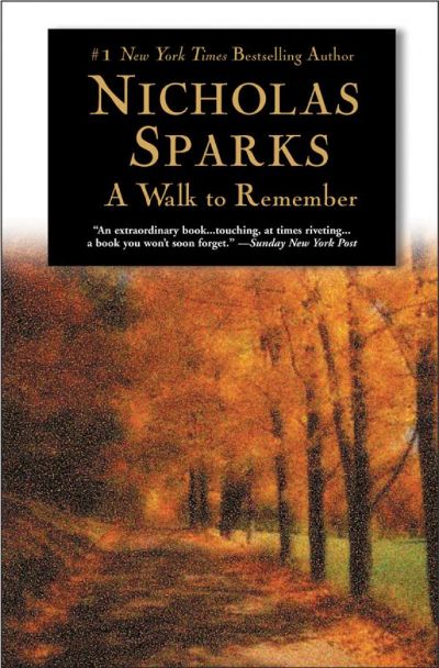 A Walk to Remember by Nicholas Sparks