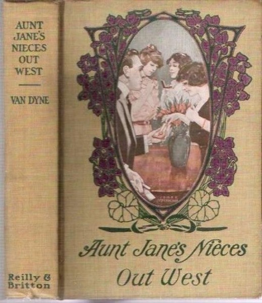 Aunt Jane's Nieces out West by L. Frank Baum