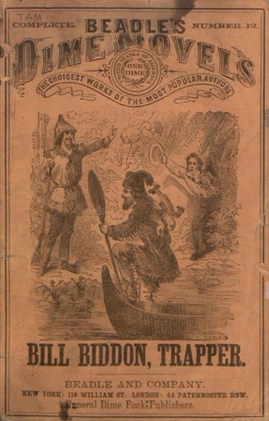 Bill Biddon, Trapper; or, Life in the Northwest by Edward Sylvester Ellis