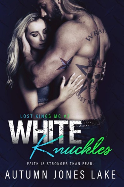 White Knuckles by Autumn Jones Lake