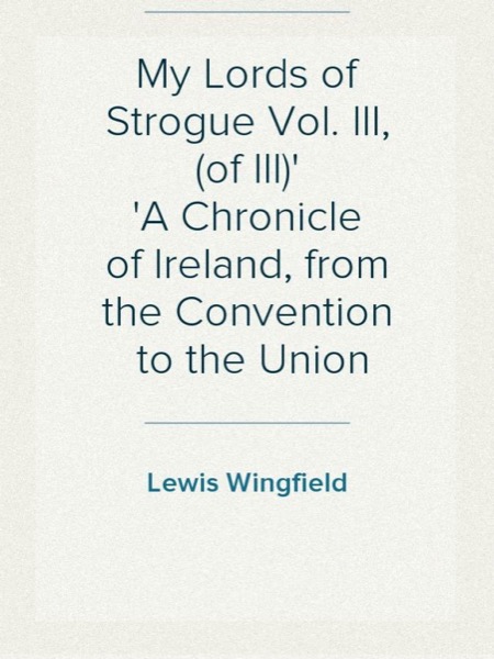 My Lords of Strogue, Vol. 2 (of 3) by Lewis Wingfield