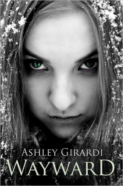 Wayward by Ashley Girardi