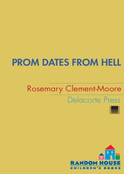 Prom Dates From Hell by Rosemary Clement-Moore