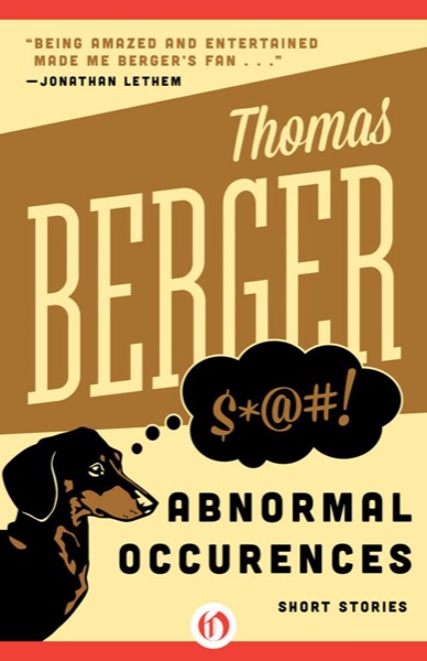 Abnormal Occurrences: Short Stories by Thomas Berger