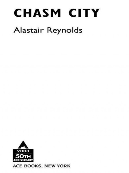 Chasm City by Alastair Reynolds