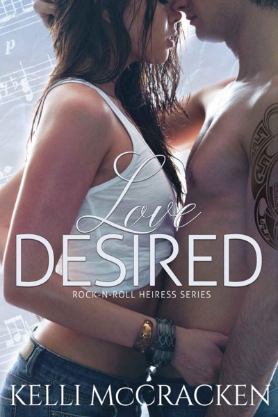 Love Desired by Kelli McCracken