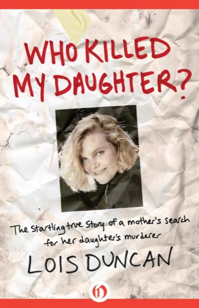 Who Killed My Daughter?