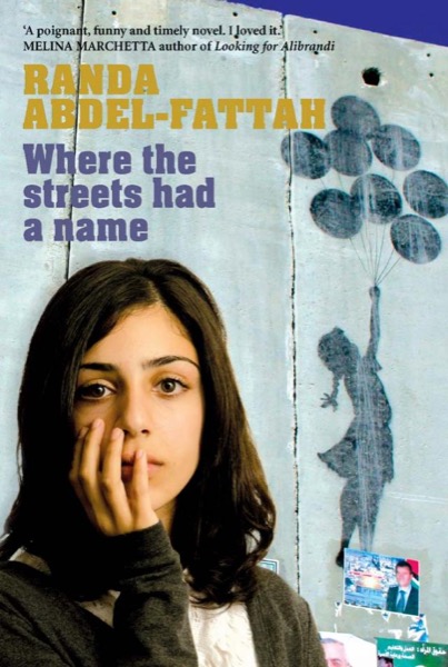 Where the Streets Had a Name by Randa Abdel-Fattah