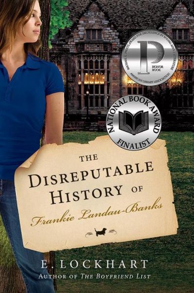 The Disreputable History of Frankie Landau-Banks by E. Lockhart