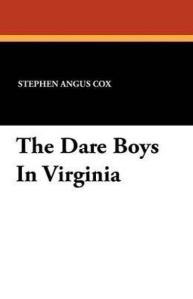 The Dare Boys in Virginia by F. S. Brereton