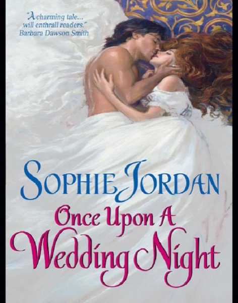 Once Upon a Wedding Night by Sophie Jordan