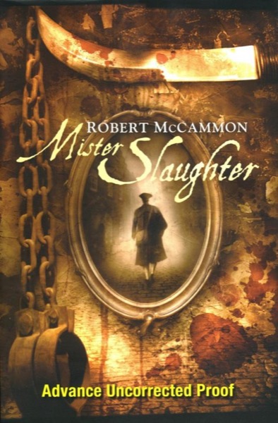 Mister Slaughter by Robert McCammon