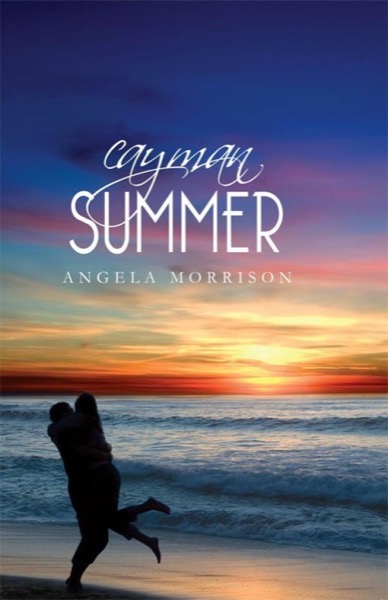 Cayman Summer by Angela Morrison