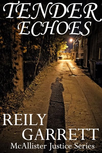 Tender Echoes by Reily Garrett