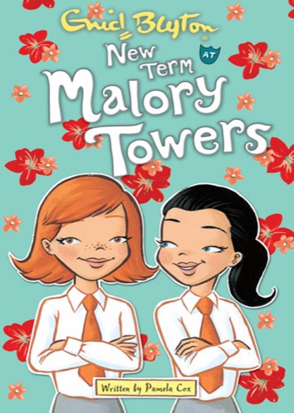 New Term at Malory Towers by Enid Blyton