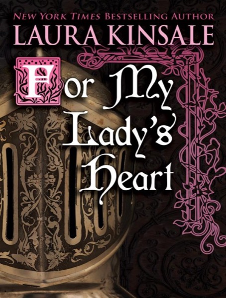 For My Lady's Heart by Laura Kinsale