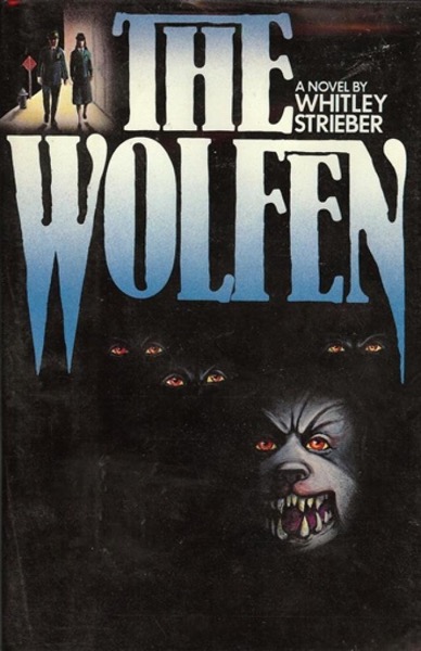 The Wolfen by Whitley Strieber