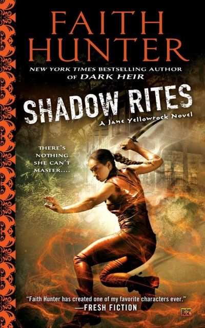 Shadow Rites by Faith Hunter