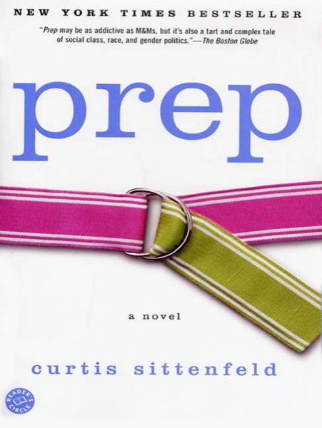 Prep by Curtis Sittenfeld