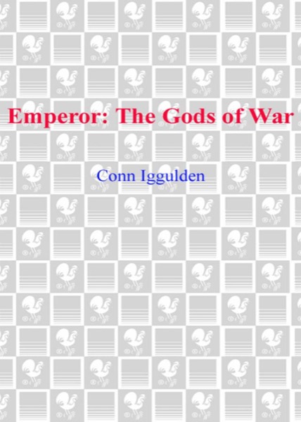 The Gods of War by Conn Iggulden