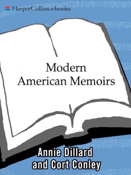 Modern American Memoirs by Annie Dillard