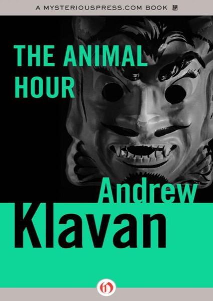 The Animal Hour by Andrew Klavan