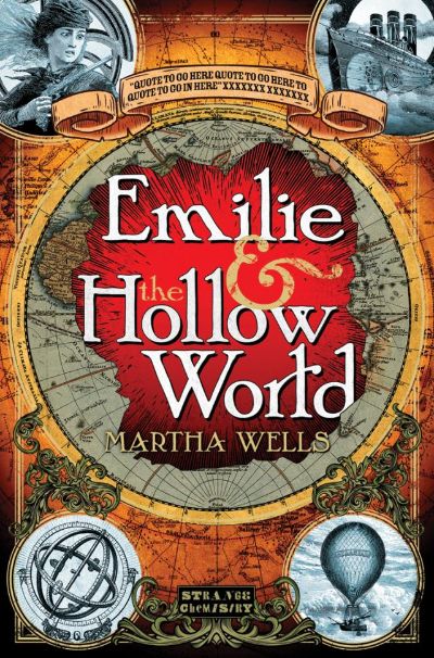 Emilie & the Hollow World by Martha Wells