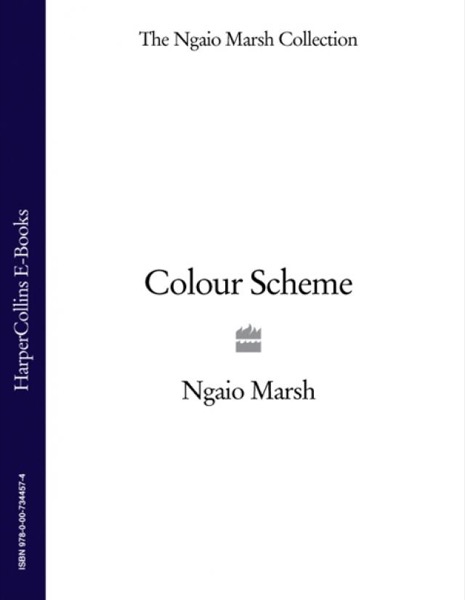 Colour Scheme by Ngaio Marsh