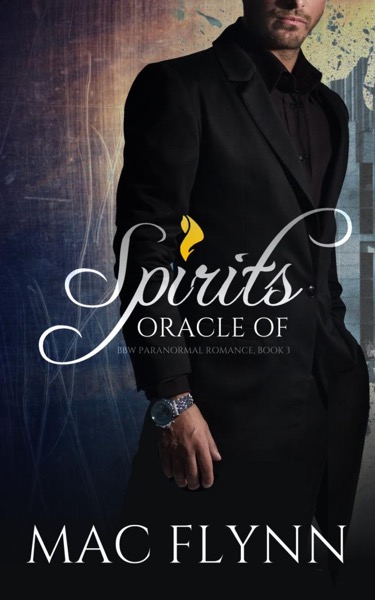 Oracle of Spirits #3 by Mac Flynn