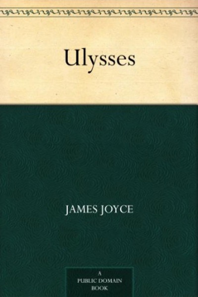 Ulysses by James Joyce