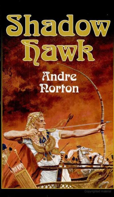 Andre Norton - Shadow Hawk by Andre Norton