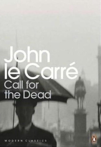 The Spy Who Came in From the Cold by John le Carré